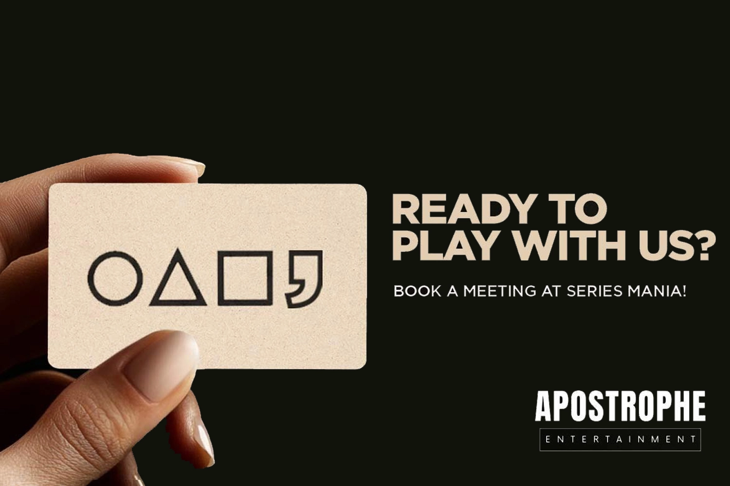 Apostrophe Entertainment Brand Campaign